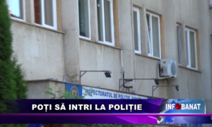 Poți să intri în poliție