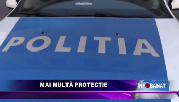 Mai multă protecție