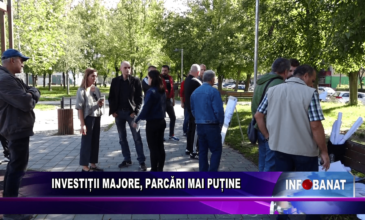 Investiții majore, parcări mai puține