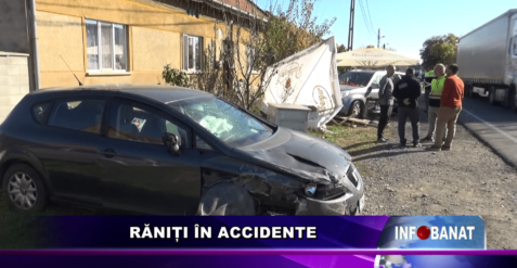 Răniți în accidente