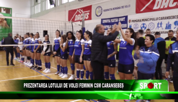 Prezentarea lotului de volei feminin CSM Caransebeș