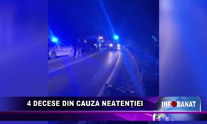 4 decese din cauza neatenției