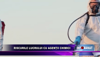 Riscurile lucrului cu agenții chimici