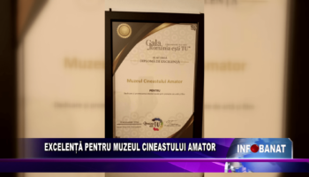 Excelență pentru Muzeul Cineastului Amator