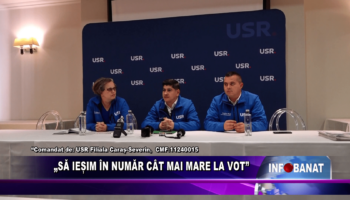 Să ieșim în număr cât mai mare la vot