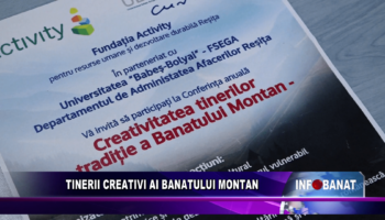 Tinerii creativi ai Banatului Montan