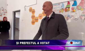 Și prefectul a votat