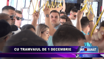 Cu tramvaiul de 1 Decembrie