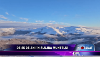 De 55 de ani în slujba muntelui