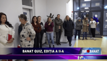 Banat Quiz, ediția a II-a