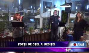 Poeții de oțel ai Reșiței