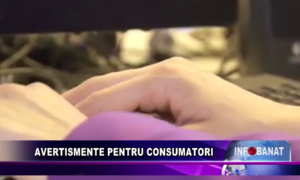 Avertismente pentru consumatori